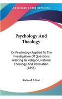 Psychology And Theology