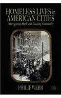 Homeless Lives in American Cities