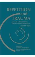 Repetition and Trauma