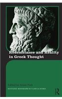 Resemblance and Reality in Greek Thought