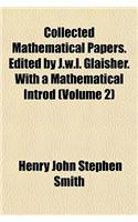 Collected Mathematical Papers. Edited by J.W.L. Glaisher. with a Mathematical Introd (Volume 2): (English)