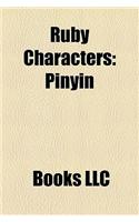 Ruby Characters: Pinyin(English)