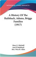 A History Of The Railsback, Adams, Briggs Families (1917)