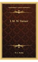 J. M. W. Turner