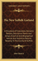 The New Suffolk Garland