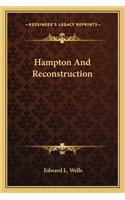 Hampton And Reconstruction