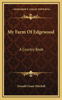 My Farm of Edgewood