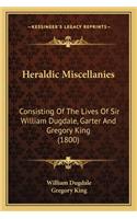 Heraldic Miscellanies