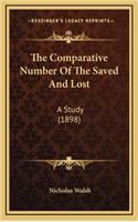 Comparative Number Of The Saved And Lost