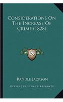 Considerations on the Increase of Crime (1828)
