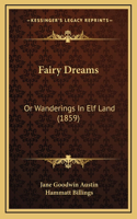 Fairy Dreams