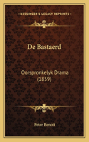 De Bastaerd