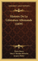 Histoire De La Litterature Allemande (1839)