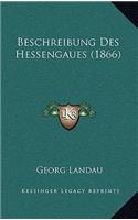 Beschreibung Des Hessengaues (1866): (German)