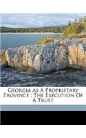 Georgia as a Proprietary Province