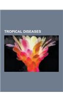 Tropical Diseases