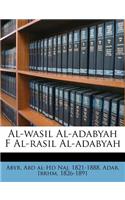 Al-Wasil Al-Adabyah F Al-Rasil Al-Adabyah