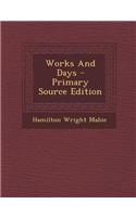Works and Days - Primary Source Edition