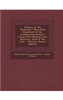 History of the Bucktails, Kane Rifle Regiment of the Pennsylvania Reserve Corps (13th Pennsylvania Reserves, 42nd of the Line)