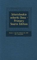 Istoricheskie Ocherki Dona - Primary Source Edition