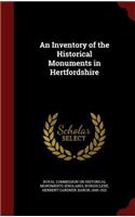 An Inventory of the Historical Monuments in Hertfordshire