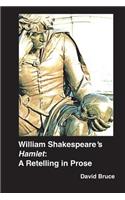 William Shakespeare's Hamlet