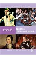 Focus: Scottish Traditional Music