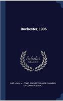 Rochester, 1906