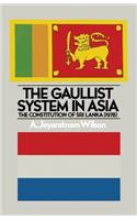 Gaullist System in Asia