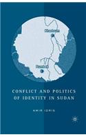 Conflict and Politics of Identity in Sudan