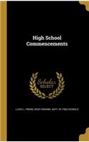 High School Commencements