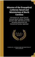 Minutes of the Evangelical Lutheran Synod and Ministerium of North Carolina