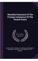 Monthly Summary of the Foreign Commerce of the United States