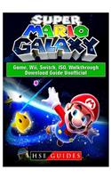 Super Mario Galaxy Game, Wii, Switch, Iso, Walkthrough, Download Guide Unofficial