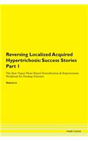 Reversing Localized Acquired Hypertricho