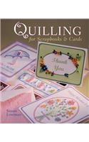 Quilling For Scrapbooks & Cards