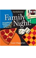 Family Night! : FamilyStories