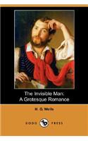 Invisible Man: A Grotesque Romance (Dodo Press)