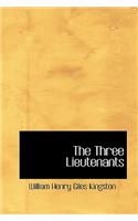 Three Lieutenants: (English)