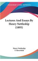 Lectures And Essays By Henry Nettleship (1895)