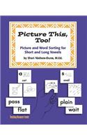 Picture This Too!