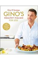 Gino's Healthy Italian for Less