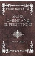 Signs, Omens and Superstitions