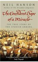 The Confident Hope Of A Miracle