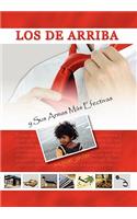 Los de Arriba y Sus Armas Mas Efectivas: (Spanish)