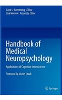 Handbook of Medical Neuropsychology
