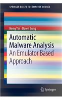 Automatic Malware Analysis