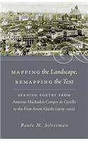 Mapping the Landscape, Remapping the Text