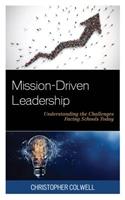 Mission-Driven Leadership