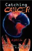 Catching Cancer